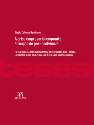 cover image of A crise empresarial enquanto situação de pré-insolvência
